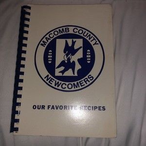 1980 macomb county newcomers our favorite recipes